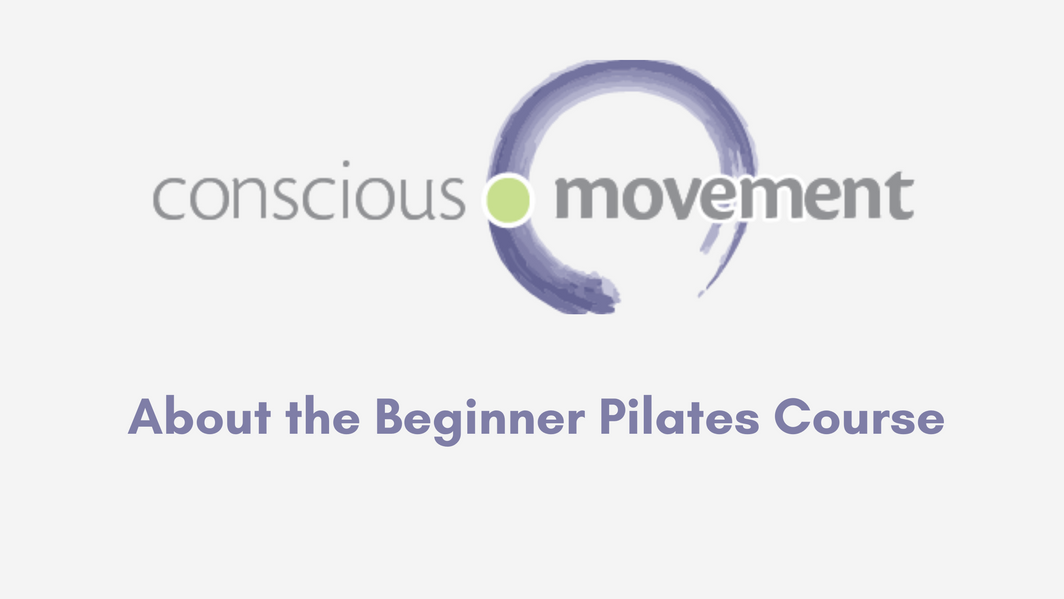 About the Beginner Pilates Course